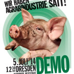 Erste „Wir haben Agrarindustrie satt“-Demo in Sachsen: Über 3000 Menschen haben heut in Dresden für eine tier-, mensch- sowie umweltfreundliche Landwirtschaft und gesundes Essen protestiert